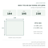 מחסן עם תא צדדי: רוחב 238, עומק 195, גובה 184 ס״מ; פתח דלת 85 על 156 ס״מ